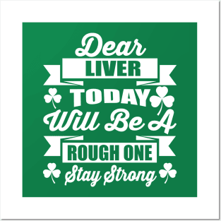 St.Patricks Day Funny Shirt liver Posters and Art